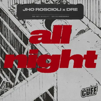 All Night by DRE (BR)