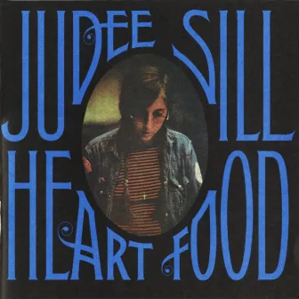 Heart Food by Judee Sill