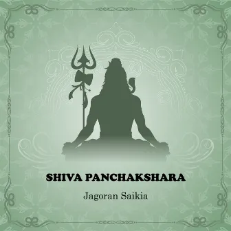 Shiva Panchakshara by Jagoran Saikia