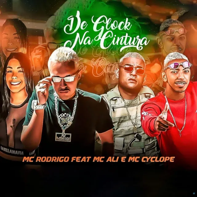 De Glock na Cintura (feat. MC Ali & Mc Cyclope)