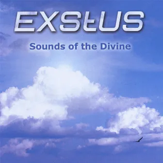 Sounds Of The Divine by Exstus