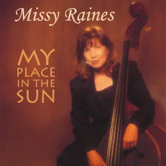 My Place in the Sun by Missy Raines