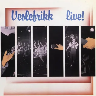 Veslefrikk Live! by Veslefrikk