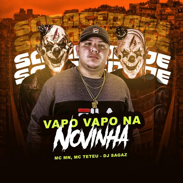 Vapo Vapo na Novinha