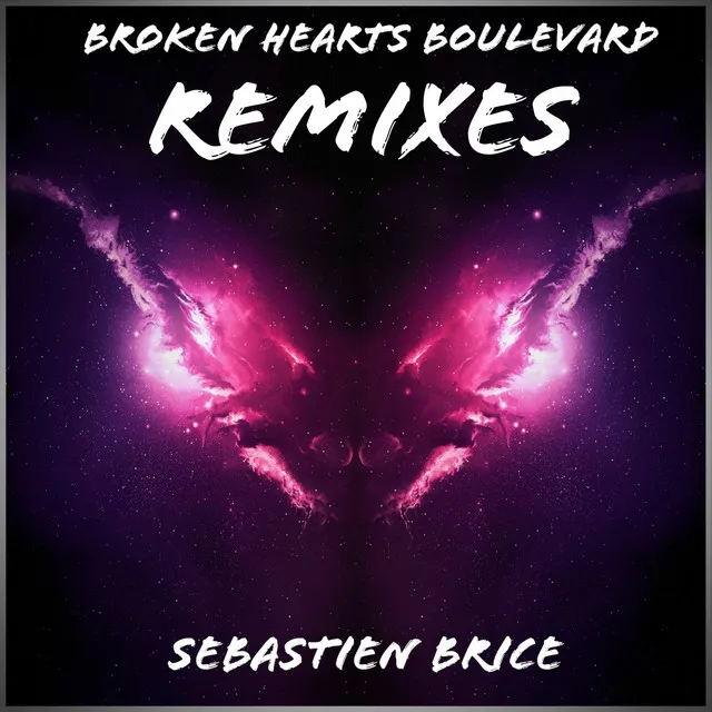 Broken Hearts Boulevard - NathJ Remix