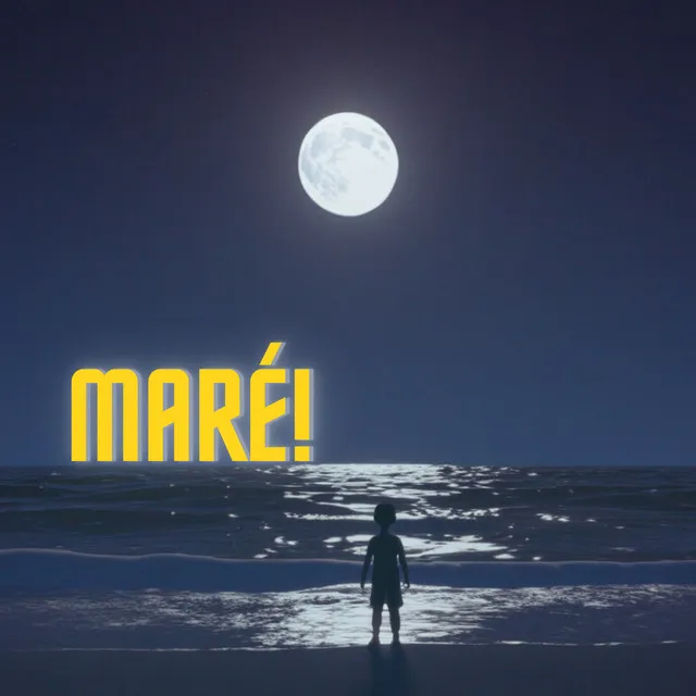 MARÉ!