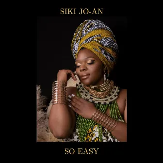 So Easy by Siki Jo-An