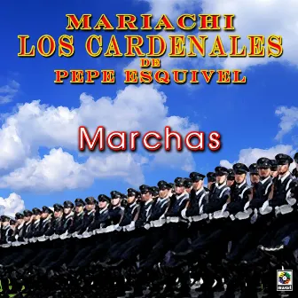 Marchas by Mariachi Los Cardenales De Pepe Esquivel