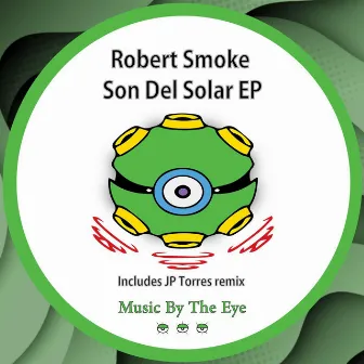 Son Del Solar EP by Robert Smoke