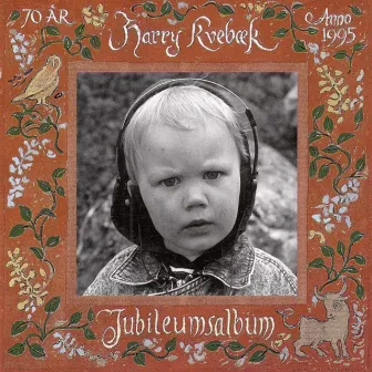 Jubileumsalbum by Harry Kvebæk