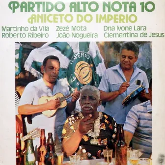 Partido Alto Nota 10 by Aniceto Do Imperio