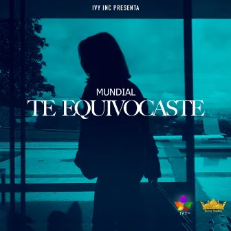 Te Equivocaste by Mundial