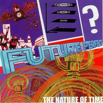 Future Perfect (The Nature of Time) by Zaftig