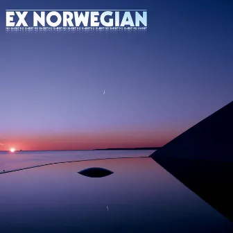 No Sleep by Ex Norwegian