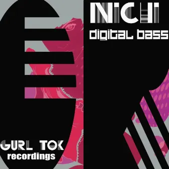 Digital Bass EP by Nichi