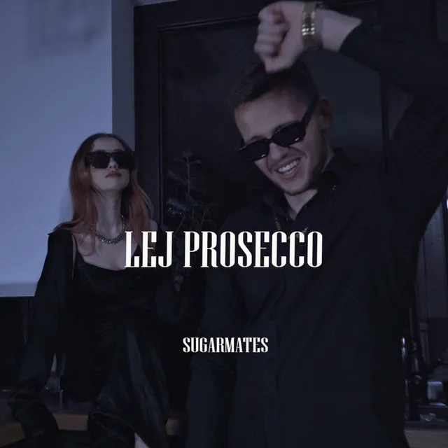 LEJ PROSECCO