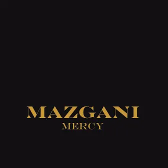 Mercy EP by Mazgani