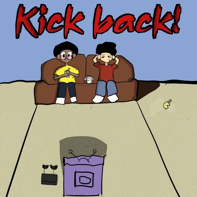 Kick Back!