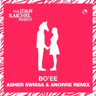 BO'EE (Asher Swissa & Anorre Remix) by Anorre