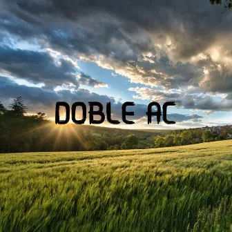 Doble Ac by Rowdy