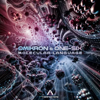 Molecular Language by Omikron (GER)