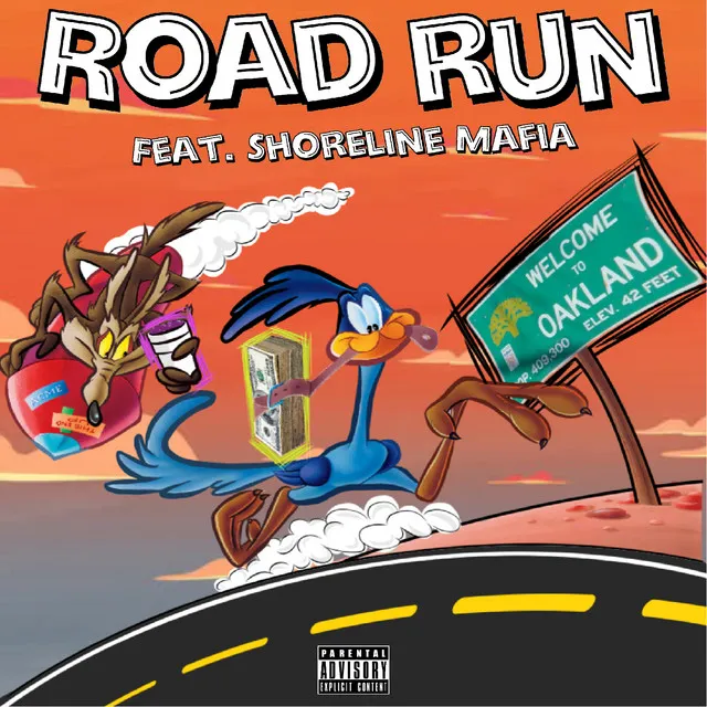 Road Run (feat. Shoreline Mafia)