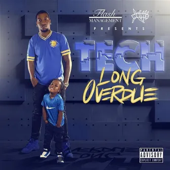 Long OverDue by Tech