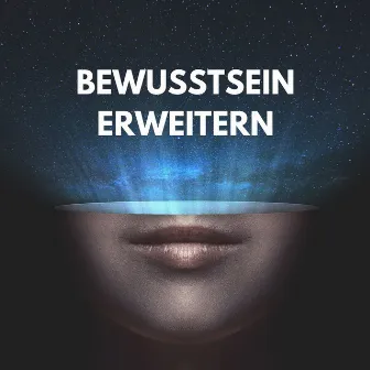 Bewusstsein erweitern: 528 Hz Solfeggio Frequenz, Binaurale Musik by Binaurale Beats Zauberer