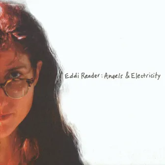 Angels And Electricity by Eddi Reader