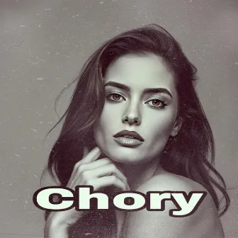 Chory by New King