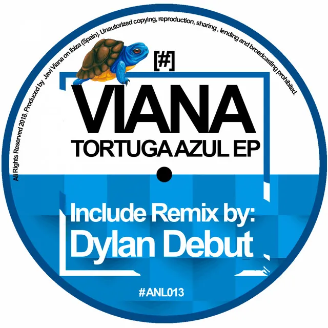 Tortuga Azul - Dylan Debut Remix