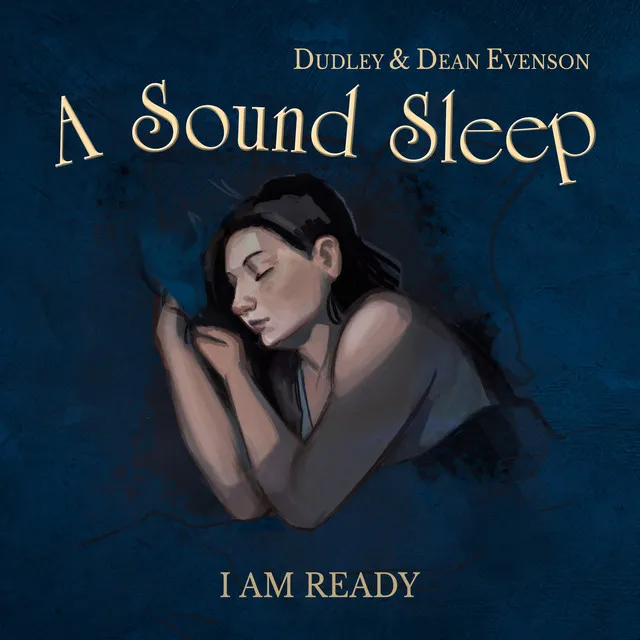 Sound Sleep Meditation: I Am Ready - Guided Version