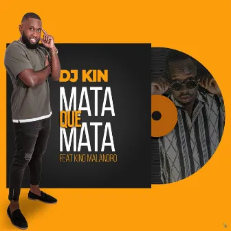 Mata que mata by DJ Kin