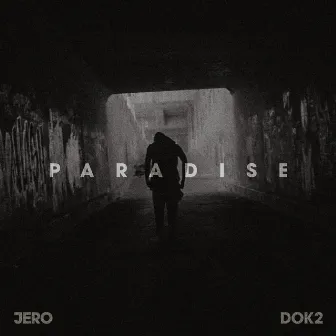 Paradise by JERO