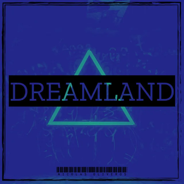 Dreamland