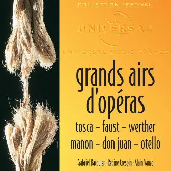 Grands airs d’opéra. Tosca, Faust, Werther, Manon, Don Juan, Otello by Régine Crespin