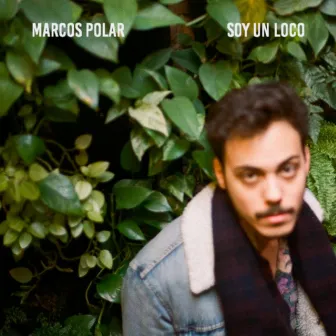 Soy un Loco by Marcos Polar