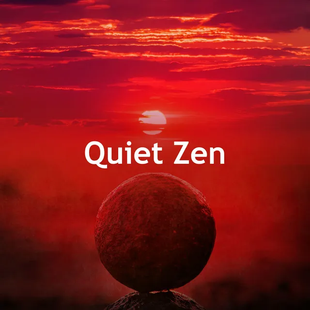 Quiet Zen