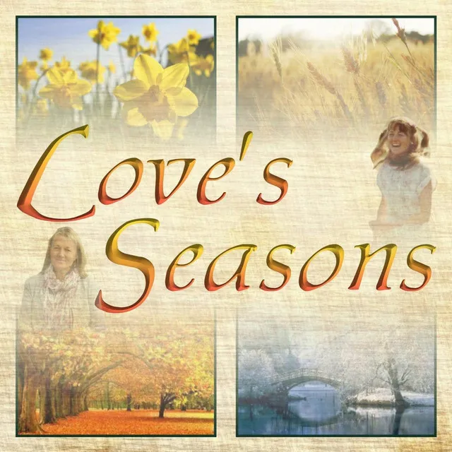 Love's Seasons