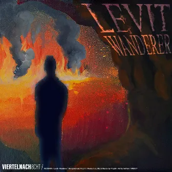 Wanderer - Das Hörspiel by Levit