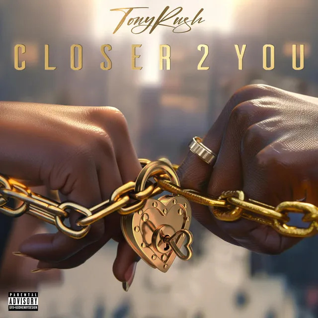 Closer 2 You