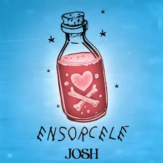 Ensorcelé by Josh