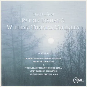 The Music of Patrik Bishay & William Thomas McKinley by Jerzy Swoboda