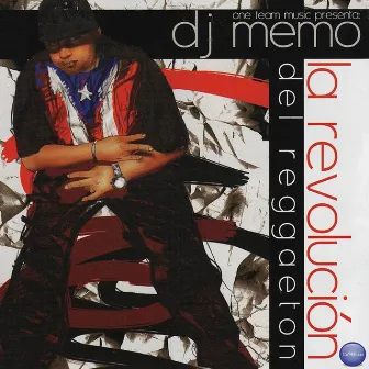 DJ Memo: La Revolución Del Reggaeton by DJ Memo