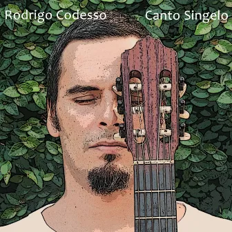 Canto Singelo by Rodrigo Codesso