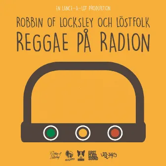 Reggae På Radion by LöstFolk