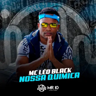 Nossa Quimica by Mc Léo Black