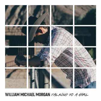 Talking to a Girl by William Michael Morgan