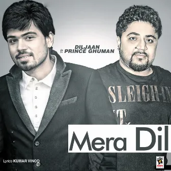 Mera Dil - Single by Diljaan