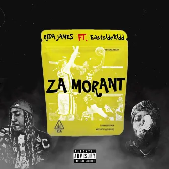 ZA MORANT by Rida James